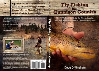 Fly Fishing the Gunnison Country [Book]