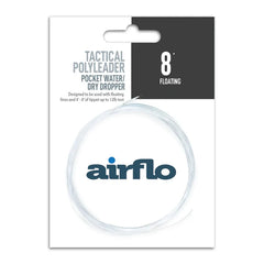 Airflo Tactical Polyleaders - Pocketwater/Dry Dropper 8'
